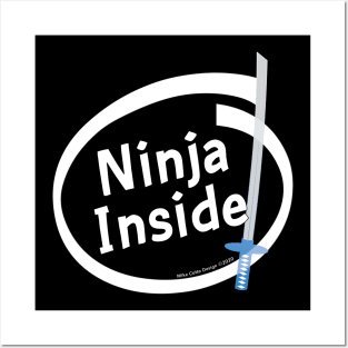 Ninja Inside Posters and Art